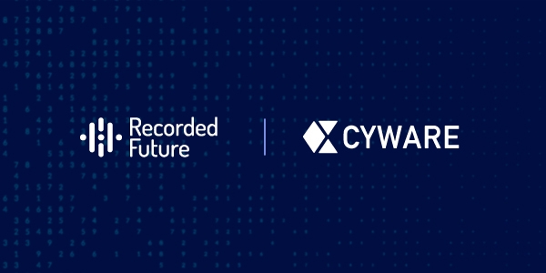 Cyware Partners with Recorded Future For Enhanced Threat Intelligence Automation and Analysis