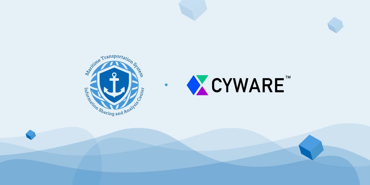 Maritime Transportation System ISAC (MTS-ISAC) Expanding Automated Threat Sharing Capabilities with Cyware Partnership - Featured Image