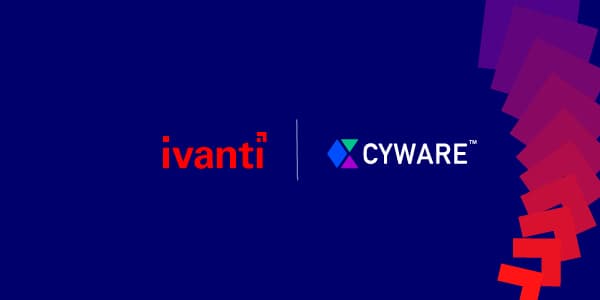 Cyware and Ivanti Announce Global Partnership to Scale the Fusion of IT Ops and SecOps - Featured Image