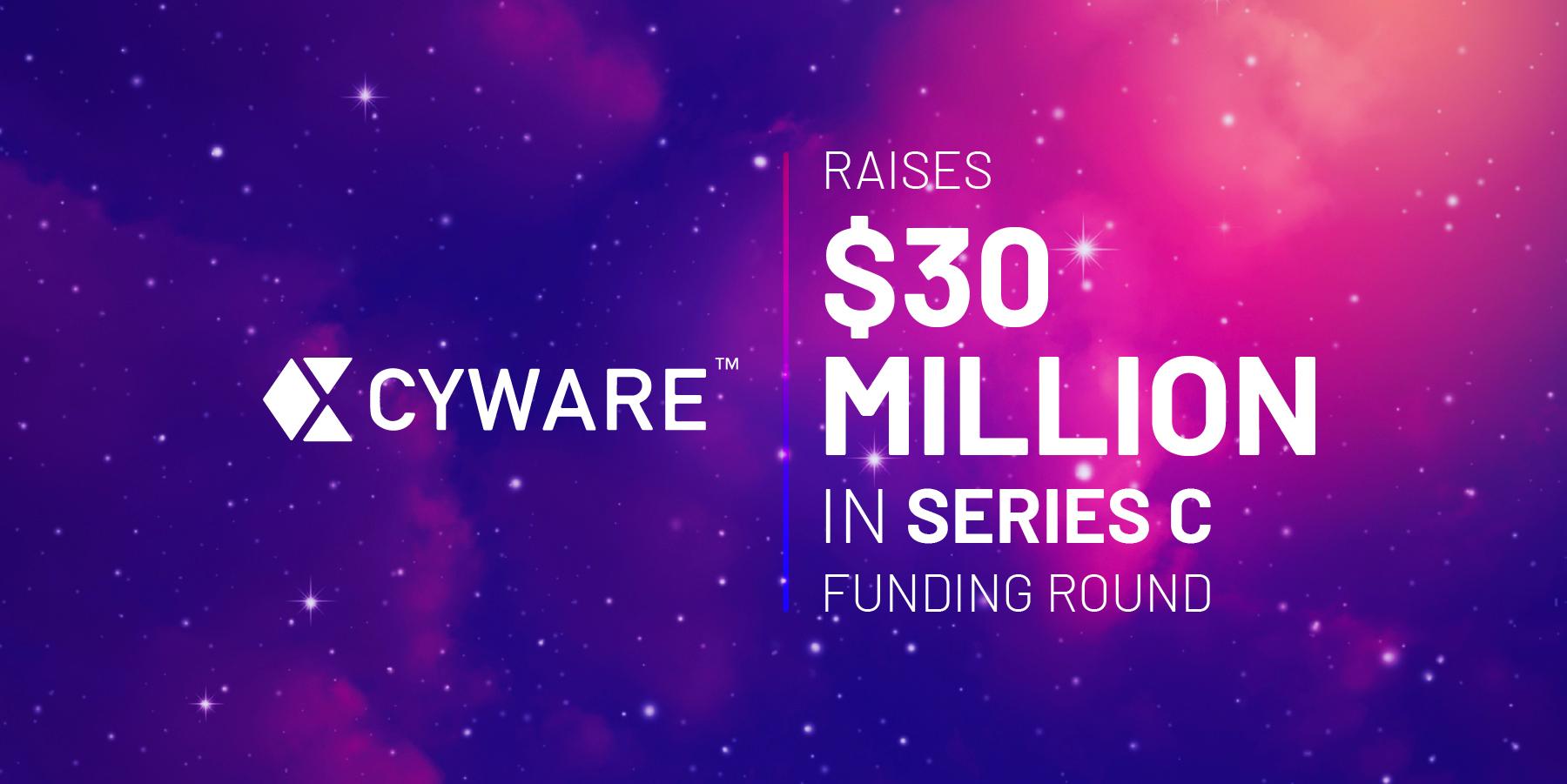 Cyware Raises $30 Million to Accelerate Expansion of AI-Powered Global Cyber Fusion and Threat Sharing Networks - Featured Image