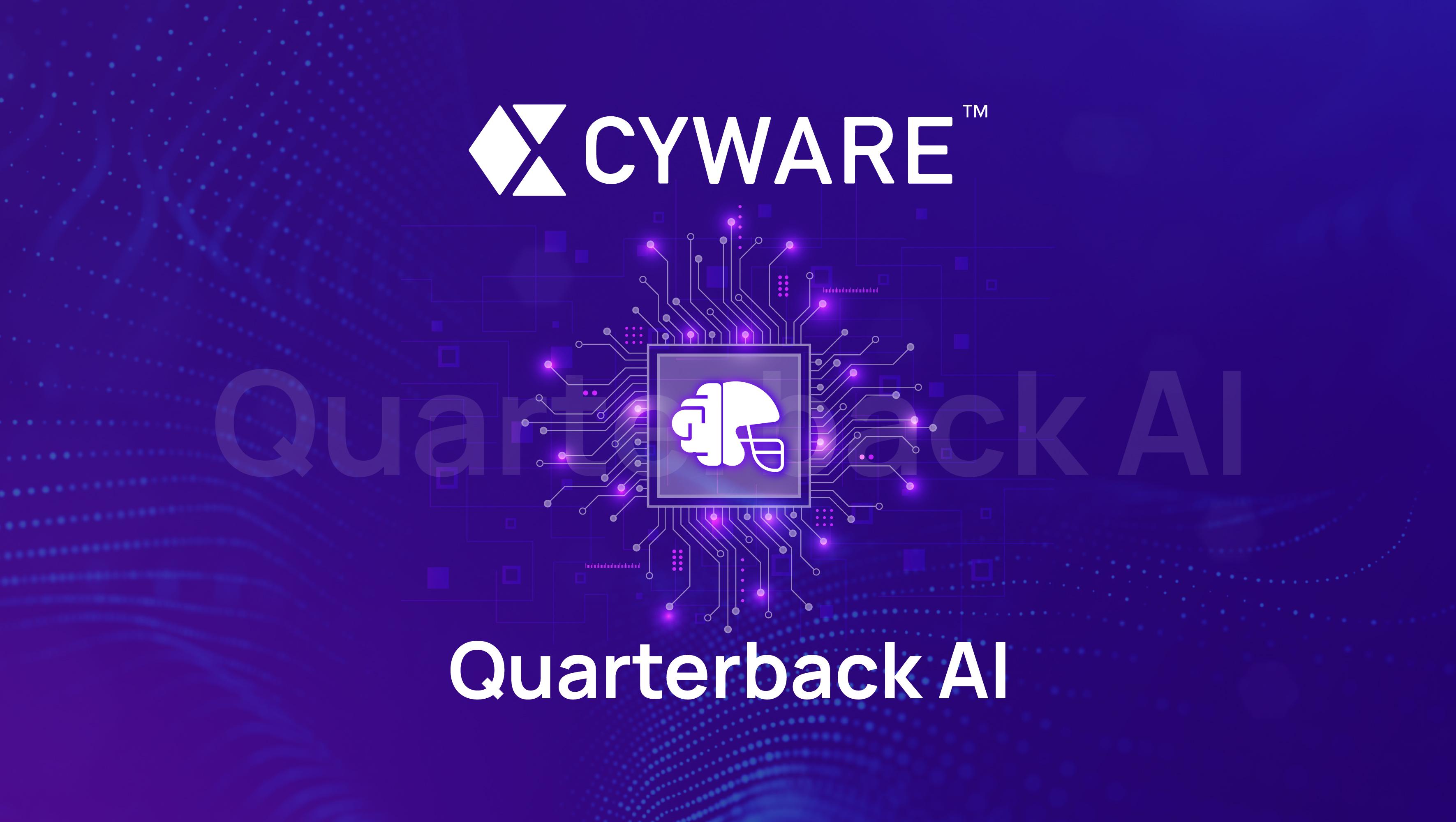 AI in Cybersecurity: Decoding the Why and How Behind Cyware Quarterback - Featured Image