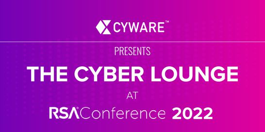 Cyware Insights – Cyware Insights: Cyber Lounge at RSA 2022, Elite 80 Recognition, GuidePoint and ZeroFox Partnership, ISAC-to-ISAC Sharing and more